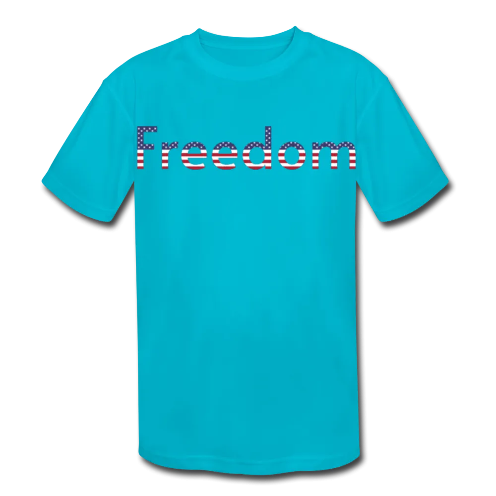 Freedom Patriotic Word Art Kids' Moisture Wicking Performance T-Shirt